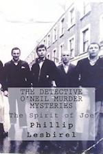 The Detective O'Neil Murder Mysteries