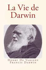 La Vie de Darwin