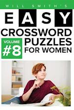 Will Smith Easy Crossword Puzzles for Women - Volume 8
