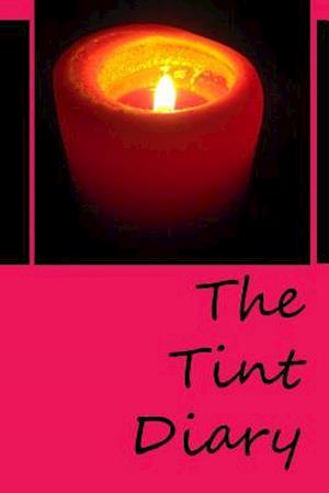 The Tint Diary