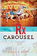 The Rx Carousel