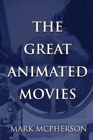 The Great Animated Movies