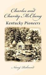 Charles and Charity McClung