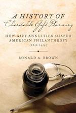 A History of Charitable Gift Planning