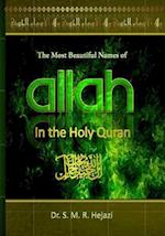 The Most Beautiful Names of Allah in the Holy Quran