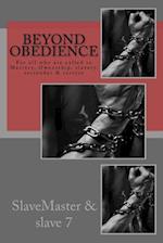 Beyond Obedience