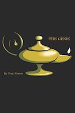 The Genie: The secrets to health, wealth, success and abundance in every area of your life 