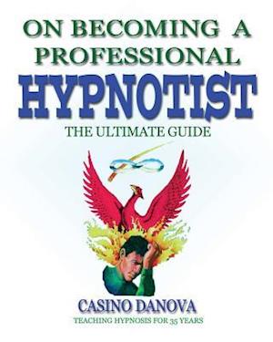 On Becoming a Professional Hypnotist