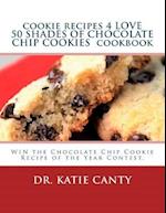 cookie recipes 4 LOVE 50 SHADES OF CHOCOLATE CHIP COOKIES cookbook