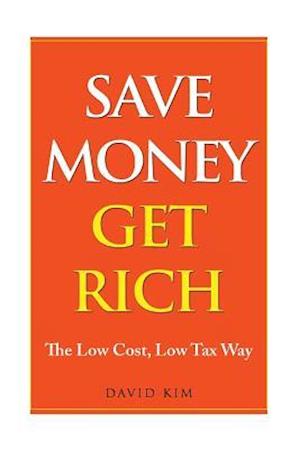 Save Money Get Rich