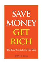 Save Money Get Rich