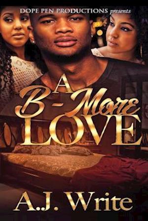 A B-More Love