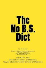 The No B.S. Diet Book