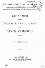 Grundzüge Für Die Ökonomische Anordnung Des Verkehrsdienstes