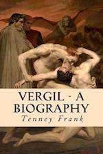 Vergil - A Biography
