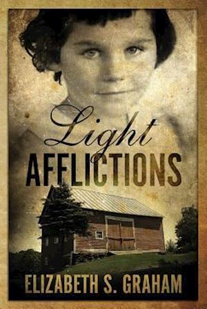 Light Afflictions