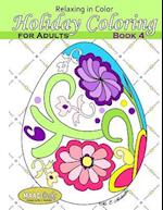 Relaxing in Color Holiday Coloring Book for Adults