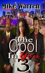 The Cool in You 3
