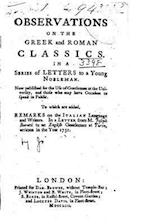 Observations on the Greek and Roman Classics