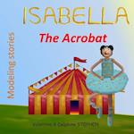 Isabella the Acrobat