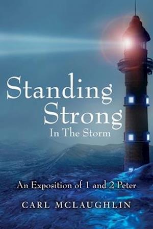 Standing Strong In The Storm