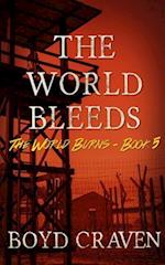 The World Bleeds