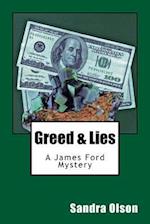 Greed & Lies