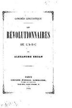 Les Revolutionnaires de L'A-B-C