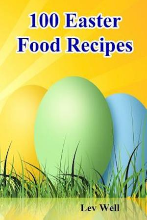 100 Easter Food Recipes