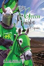 The Green Knight of Spain