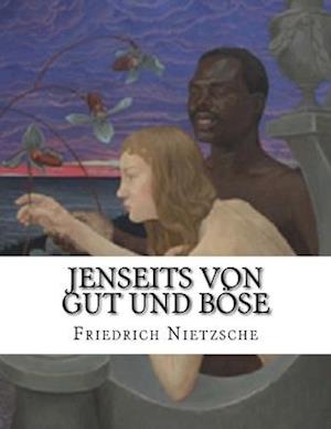 Jenseits von Gut und Böse