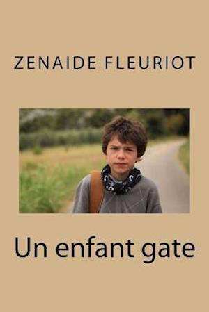 Un Enfant Gate