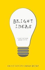 Bright Ideas