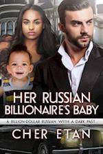 Her Russian Billionaire's Baby