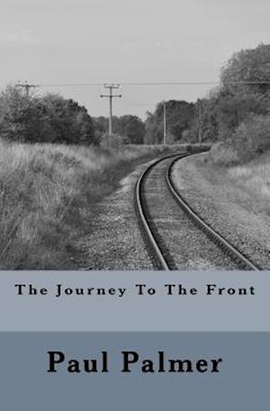 The Journey to the Front