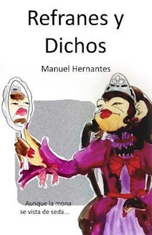 Refranes y Dichos