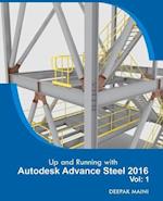 Up and Running with Autodesk Advance Steel 2016