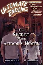 The Secret of the Aurora Hotel