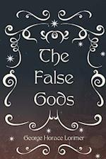 The False Gods