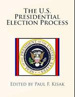 The U.S. Presidential Election Process