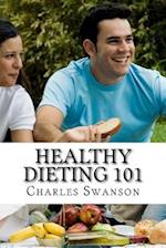 Healthy Dieting 101
