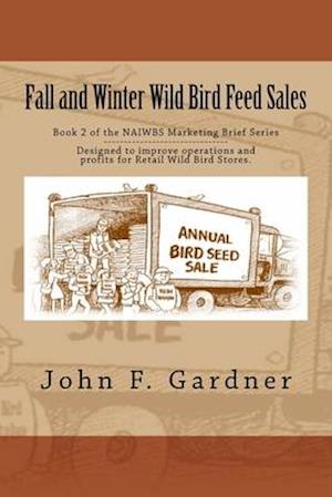 Fall and Winter Wild Bird Feed Sales