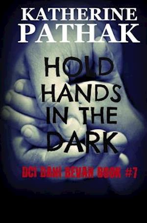 Hold Hands in the Dark