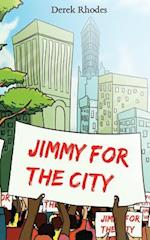 Jimmy for the City