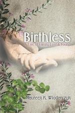 Birthless