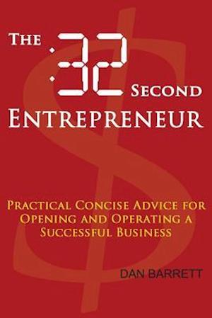 The 32 Second Entrepreneur
