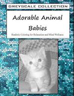 Greyscale Collection - Adorable Animal Babies