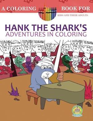 Hank the Shark's Adventures in Coloring