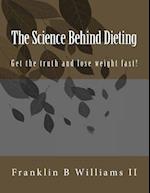 The Science Behind Dieting