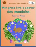 Brockhausen Livre de Coloriage Vol. 1 - Mon Grand Livre a Colorier Des Mandalas